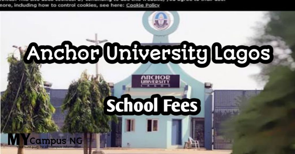 Anchor University School Fees