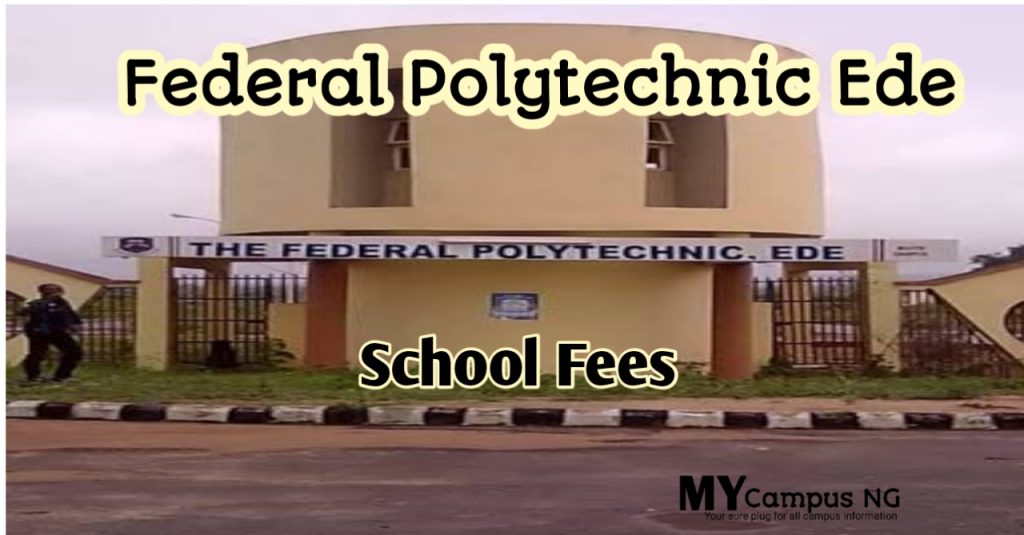 Ede Poly School Fees