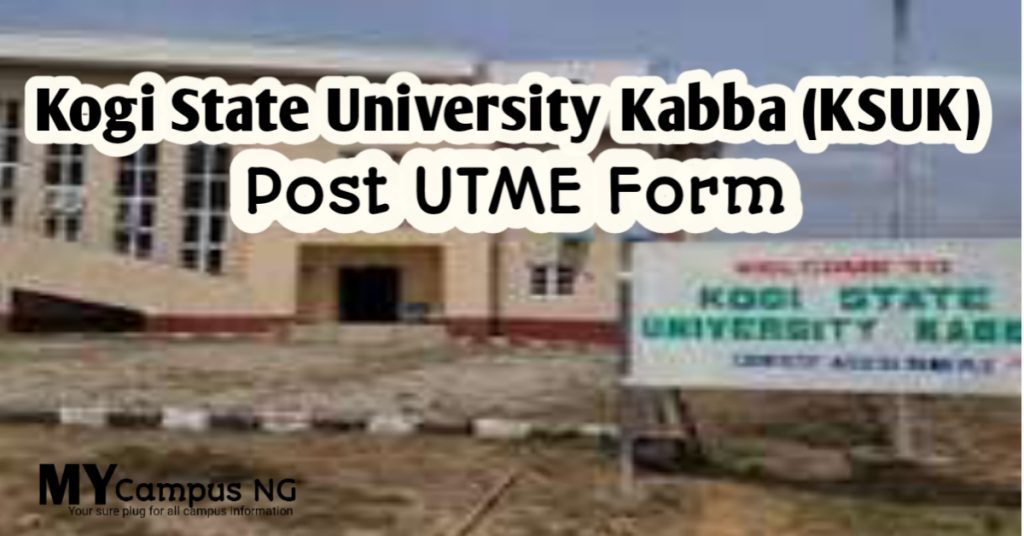 KSU Kabba Post UTME Form
