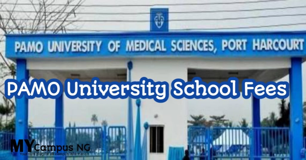 PAMO University School Fees